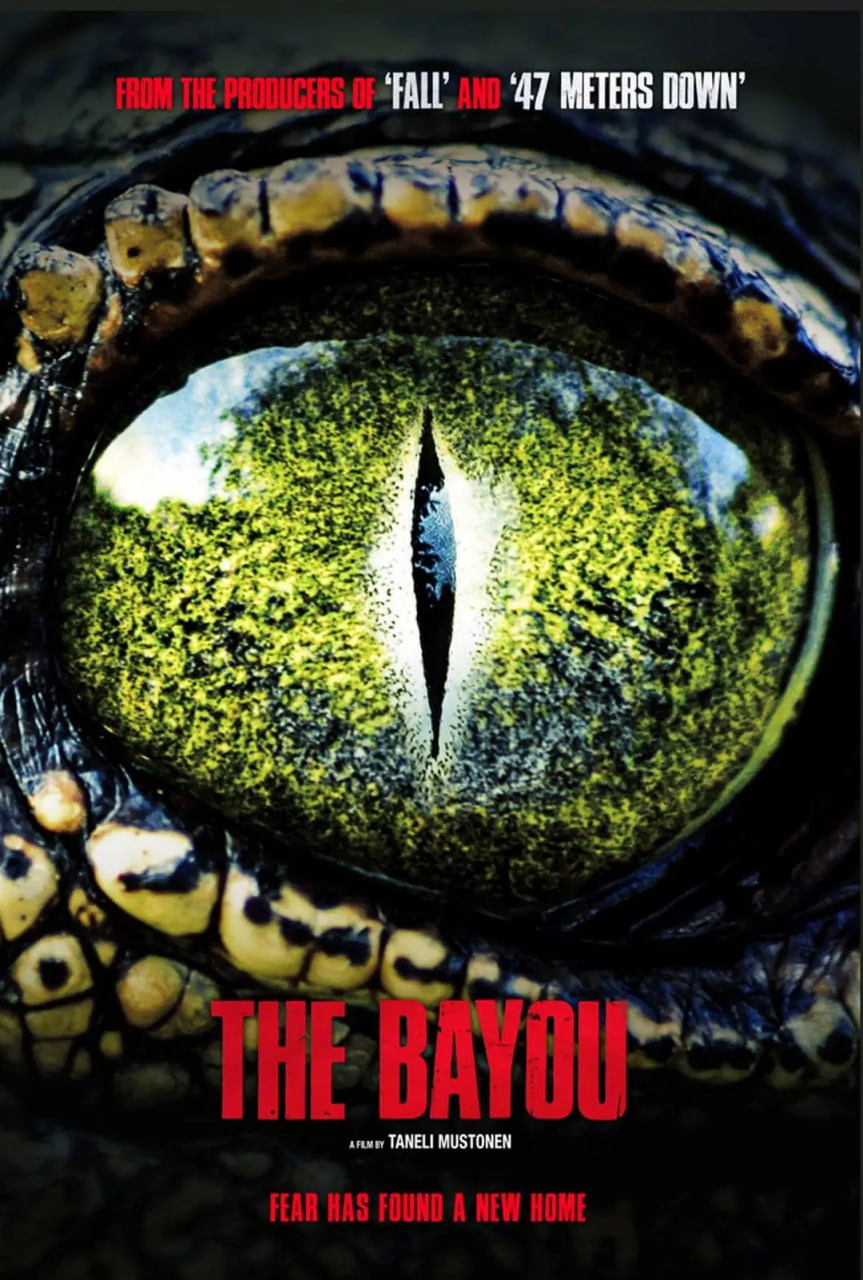 电影：The Bayou